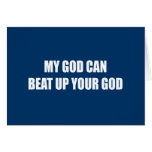 My god can beat up your god cards