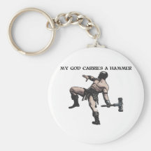 My God carries a hammer Key Chains