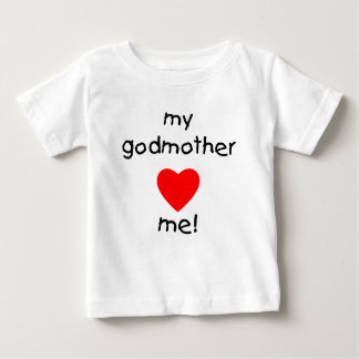 my godmother loves me shirt