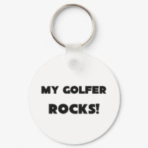MY Golfer ROCKS! keychains