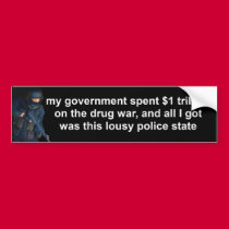 my government spent $1 trillion bumper stickers