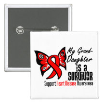 My Granddaughter is a Survivor - Heart Disease Pinback Button
