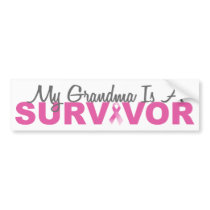 My Grandma Is A Survivor (BCA Pink Ribbon) bumper stickers