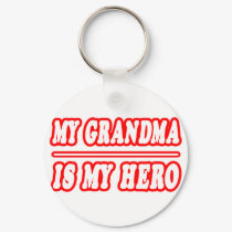 My Grandma Is My Hero keychains