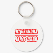 My Grandma Is My Hero keychains