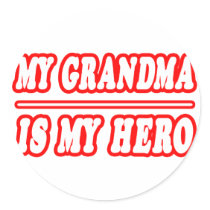 My Grandma Is My Hero stickers