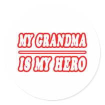 My Grandma Is My Hero stickers