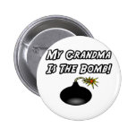 My Grandma Is The Bomb Pin