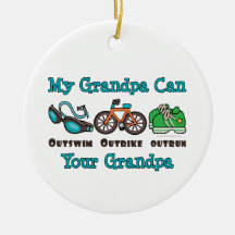 My Grandpa Can Outswim Outbike Outrun Triathlon Or Ornaments