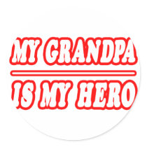 My Grandpa Is My Hero stickers by Proud_Grandpa_Shirts My Grandpa Is My Hero stickers