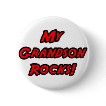 My Grandson Rocks buttons