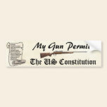 My Gun Permit The United States Constitution bumper stickers