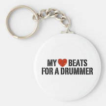 My Heart Beats For a Drummer Key Chain
