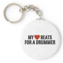 My Heart Beats For a Drummer Key Chain