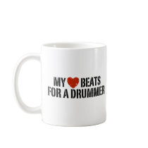 My Heart Beats For a Drummer mugs