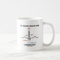 My Heart Beats For Cardiology (Sinus Rhythm) Coffee Mugs