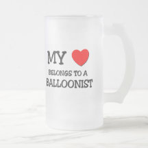 My Heart Belongs To A BALLOONIST Mug
