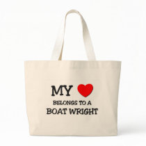 My Heart Belongs To A BOAT WRIGHT bags