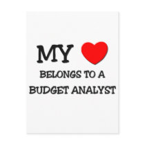 My Heart Belongs To A BUDGET ANALYST postcards