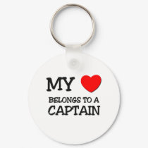My Heart Belongs To A CAPTAIN keychains