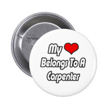 My Heart Belongs To A Carpenter Pins