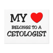 My Heart Belongs To A CETOLOGIST postcards by professions My Heart Belongs To A CETOLOGIST postcards