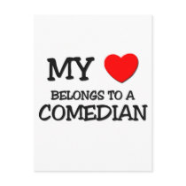My Heart Belongs To A COMEDIAN postcards by professions My Heart Belongs To A COMEDIAN postcards