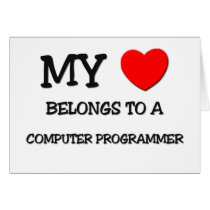 My Heart Belongs To A COMPUTER PROGRAMMER cards by professions My Heart Belongs To A COMPUTER PROGRAMMER cards