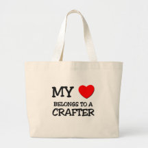 My Heart Belongs To A CRAFTER Canvas Bags