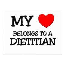 My Heart Belongs To A DIETITIAN Postcard