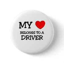 My Heart Belongs To A DRIVER buttons by professions My Heart Belongs To A DRIVER buttons