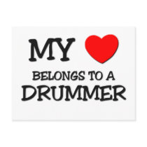 My Heart Belongs To A DRUMMER postcards by professions My Heart Belongs To A DRUMMER postcards