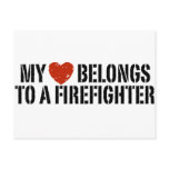My Heart Belongs To A Firefighter Postcard