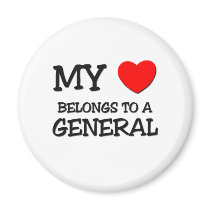 My Heart Belongs To A GENERAL magnets