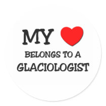 My Heart Belongs To A GLACIOLOGIST stickers