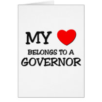 My Heart Belongs To A GOVERNOR cards