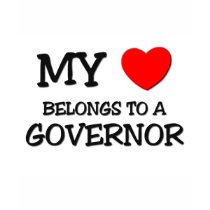 My Heart Belongs To A GOVERNOR t-shirts by professions My Heart Belongs To A GOVERNOR t-shirts