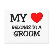 My Heart Belongs To A GROOM Postcard