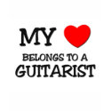 My Heart Belongs To A GUITARIST t-shirts