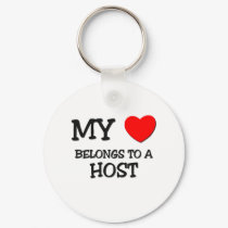 My Heart Belongs To A HOST keychains