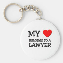 My Heart Belongs To A LAWYER Key Chain