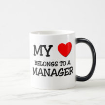 My Heart Belongs To A MANAGER Mug