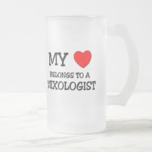 My Heart Belongs To A MIXOLOGIST Mug