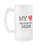 My Heart Belongs To A MONK mugs
