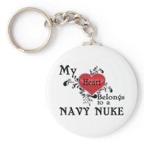 My Heart Belongs to a Navy Nuke Keychain