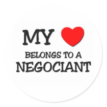 My Heart Belongs To A NEGOCIANT stickers by professions My Heart Belongs To A NEGOCIANT stickers