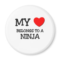 My Heart Belongs To A NINJA Fridge Magnets