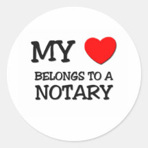 My Heart Belongs To A NOTARY Stickers