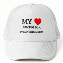 My Heart Belongs To A PALEOPATHOLOGIST hats