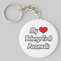 My Heart Belongs To A Paramedic Key Chain